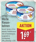 Weiße Riesenbohnen in pikanter Tomatensauce im Angebot bei ALDI Nord in Potsdam Weiße Riesenbohnen in pikanter Tomatensauce Angebote von LYTTOS bei ALDI Nord Potsdam für 1,69 €