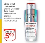 Fiber Booster Angebote von L'Oréal Elvital bei GLOBUS Neubrandenburg für 5,99 €