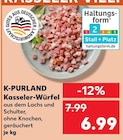 Kasseler-Würfel von K-PURLAND im aktuellen Kaufland Prospekt