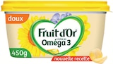 Margarine Oméga 3 Doux Sans Huile de Palme doux - FRUIT D'OR en promo chez Intermarché Super Calais à 1,19 €