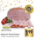 Rebland-Kochschinken bei EDEKA im Kröppen Prospekt für 1,99 €