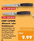 Allzweckmesser Angebote von CHEF CUISINE bei Kaufland Gronau für 9,99 €