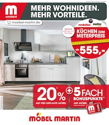 Möbel Martin Prospekt MEHR WOHNIDEEN. MEHR VORTEILE. mit 16 Seiten