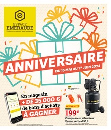 Catalogue Espace Emeraude "ANNIVERSAIRE" à Niort et alentours, 4 pages, 15/05/2024 - 01/06/2024