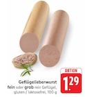 Geflügelleberwurst fein im Angebot bei EDEKA in Wiesbaden Geflügelleberwurst fein Angebote bei EDEKA Wiesbaden für 1,29 €