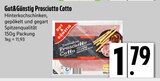 Schinken im E xpress Prospekt Prosciutto Cotto von Gut&Günstig im aktuellen E xpress Prospekt für 1,79 €