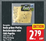 Basils grüner Pfeffer von Bergader für 2,79 € bei EDEKA im Angebot Basils grüner Pfeffer von Bergader im aktuellen EDEKA Prospekt