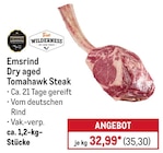Emsrind Dry aged Tomahawk Steak bei METRO im Röhrsdorf Prospekt für 35,30 €