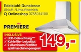 Edelstahl-Dunstesse im Angebot bei Opti-Megastore in Bremerhaven Edelstahl-Dunstesse Angebote von Premiere bei Opti-Megastore Bremerhaven für 149,00 €