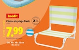 Chaise de plage Basic - Lidl à Sète Chaise de plage Basic en promo chez Lidl Sète à 7,99 €