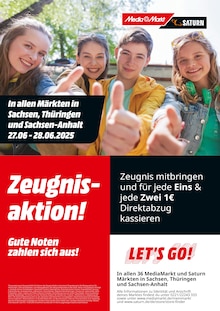 MediaMarkt Saturn Prospekt Zeugnisaktion! Gute Noten zahlen sich aus! mit 1 Seite