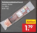 Netto Marken-Discount Westendorf - Schinkenzwiebelmettwurst Angebot im Prospekt Schinkenzwiebelmettwurst bei Netto Marken-Discount im Westendorf Prospekt für 1,79 €