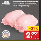 Aktuelles Hähnchen-Oberkeulensteaks Angebot bei Netto Marken-Discount in Leverkusen ab 2,99 €