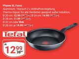 Pfanne XL Force Ø 20 cm von Tefal für 12,99 € bei GLOBUS im Angebot Pfanne XL Force Ø 20 cm von Tefal im aktuellen GLOBUS Prospekt