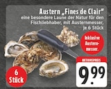 Austern 'Fines de Clair' bei EDEKA im Bad Marienberg Prospekt für 9,99 €