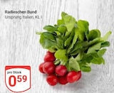 Radieschen Bund bei GLOBUS im Grünstadt Prospekt für 0,59 €
