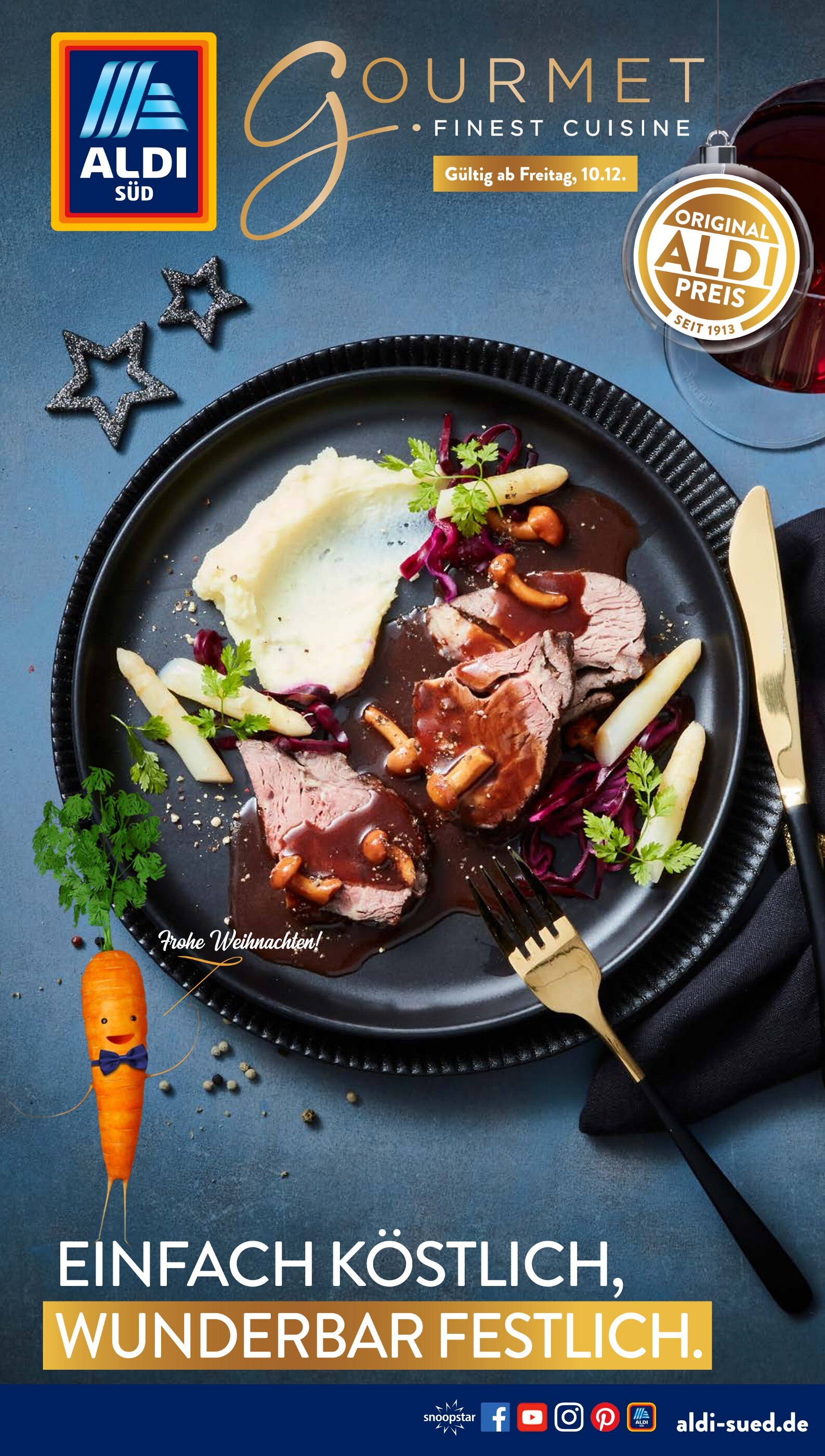 ALDI SÜD Prospekt für Gelsenkirchen mit 8 Seiten ALDI SÜD Prospekt für Gelsenkirchen: "Gourmet - Finest Cuisine", 8 Seiten, 10.12.2021 - 11.12.2021