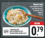 Aktuelles Waldorf-Salat Angebot bei EDEKA in Nürnberg ab 0,79 €