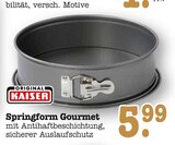 Springform Gourmet Angebote von Kaiser bei E center Oberursel für 5,99 €