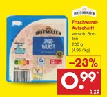 Aktuelles Frischwurst-Aufschnitt Angebot bei Netto Marken-Discount in Hagen (Stadt der FernUniversität) ab 0,99 €