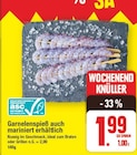 Garnelenspieß auch mariniert erhältlich Angebote von ASC bei E center Berlin für 1,99 €