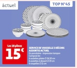 SERVICE DE VAISSELLE 3 DÉCORS ASSORTIS - ACTUEL dans le catalogue Auchan Supermarché