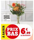 Bouquet Composé Automna en promo chez Super U Antony à 6,99 €