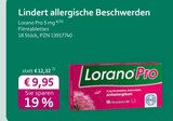 Lorano Pro 5 mg im aktuellen Prospekt bei mea - meine apotheke in Biberach