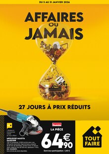 Prospectus Tout Faire de la semaine "AFFAIRES OU JAMAIS" avec 4 pages, valide du 05/01/2026 au 31/01/2026 pour Champ-sur-Drac et alentours