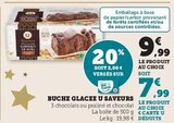 Super U Magrie - Promo Buche Glacee U Saveurs Promo Buche Glacee U Saveurs à 7,99 € dans le catalogue Super U à Magrie