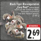 Black-Tiger-Riesengarnelen "Easy Peel" (ohne Kopf) Angebote bei EDEKA Beckum für 2,69 €