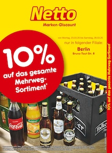 Netto Marken-Discount, 10% AUF DAS GESAMTE MEHRWEG-SORTIMENT für Berlin