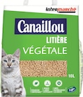 Litière végétale - CANAILLOU à 3,13 € dans le catalogue Intermarché Super
