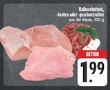 Aktuelles Kalbsschnitzel Angebot bei EDEKA in Leipzig ab 1,99 €
