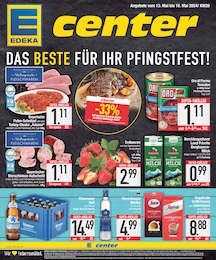E center Prospekt für Regensburg: "DAS BESTE FÜR IHR PFINGSTFEST!", 20 Seiten, 13.05.2024 - 18.05.2024