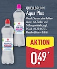 Aqua Plus Kirsche oder Aqua Plus Melone von QUELLBRUNN im aktuellen ALDI Nord Prospekt