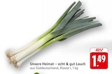 Unsere Heimat – echt & gut Lauch bei EDEKA im Albbruck Prospekt für 1,49 €