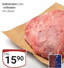Kalbsbraten oder -rollbraten im Angebot bei GLOBUS in Neubrandenburg Kalbsbraten oder -rollbraten Angebote bei GLOBUS Neubrandenburg für 15,90 €