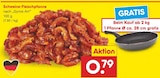 Schweine-Fleischpfanne bei Netto Marken-Discount im Mühldorf Prospekt für 0,79 €