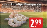 Black-Tiger-Riesengarnelen Angebote bei E center Dorsten für 2,99 €