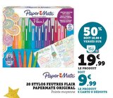 20 stylos feutres Flair Papermate Original - Paper Mate en promo chez Super U Grenoble à 9,99 €