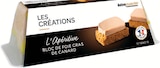 Bloc de foie gras de canard "l'apéritive" - barquette - LES CRÉATIONS - Intermarché Hyper à Pau Bloc de foie gras de canard "l'apéritive" - barquette - LES CRÉATIONS en promo chez Intermarché Hyper Pau à 5,95 €