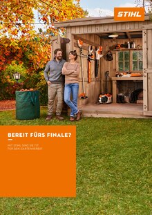 Aktueller STIHL Prospekt "BEREIT FÜRS FINALE?" für Lützen Aktueller STIHL Prospekt für Lützen mit  Seiten