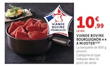 Viande Bovine Bourguignon à mijoter - Super U à Angoulême Viande Bovine Bourguignon à mijoter en promo chez Super U Angoulême à 10,99 €