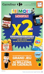 Prospectus Carrefour, "LE MOIS MONOPOLY" à Aigremont et alentours, 109 pages, 08/09/2026 - 21/09/2026 Catalogue Carrefour "LE MOIS MONOPOLY" à Aigremont et alentours, 109 pages, 08/09/2026 - 21/09/2026