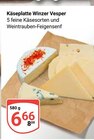 Käseplatte Winzer Vesper im Angebot bei GLOBUS in Erfurt Käseplatte Winzer Vesper Angebote bei GLOBUS Erfurt für 6,66 €