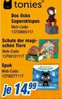 Doc Ocks Superoktopus, Schule der magischen Tiere, Spuk Angebote von tonies bei expert Hennef für 14,99 €