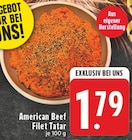 American Beef Filet Tatar Angebote von Aus eigener Herstellung bei E center Dinslaken für 1,79 €