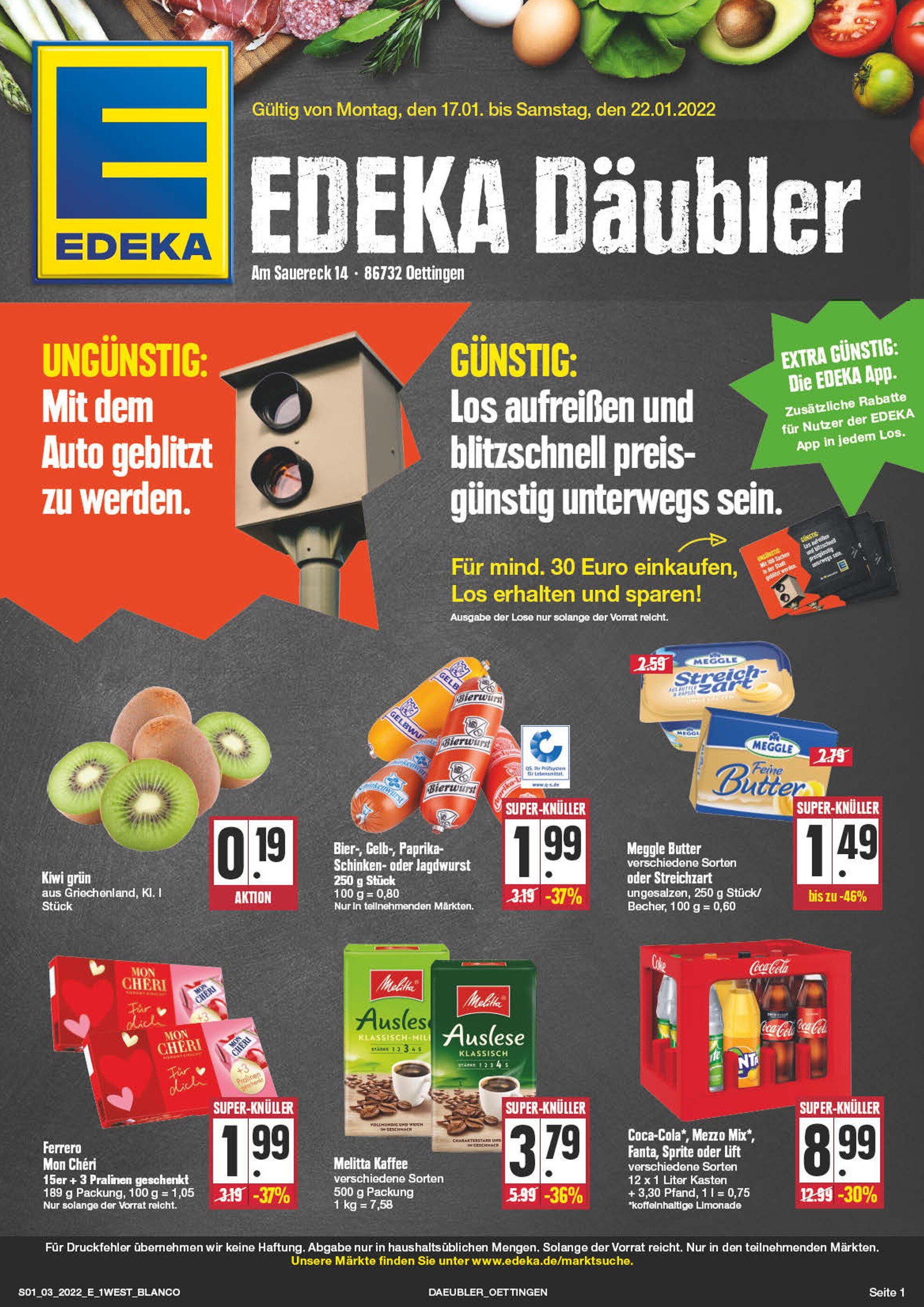 EDEKA Prospekt für Oettingen mit 24 Seiten EDEKA Prospekt für Oettingen: "Top Angebote!", 24 Seiten, 17.01.2022 - 22.01.2022