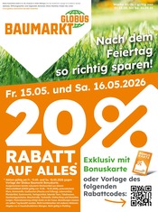 Aktueller Globus-Baumarkt Baumärkte Prospekt in Hanau und Umgebung, "Nach dem Feiertag so richtig sparen!" mit 5 Seiten, 15.05.2026 - 16.05.2026